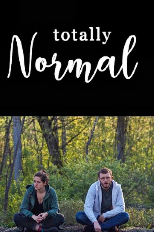 TOTALLY NORMAL постер