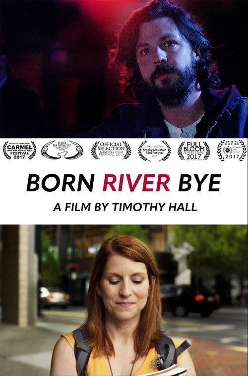 Born River Bye постер