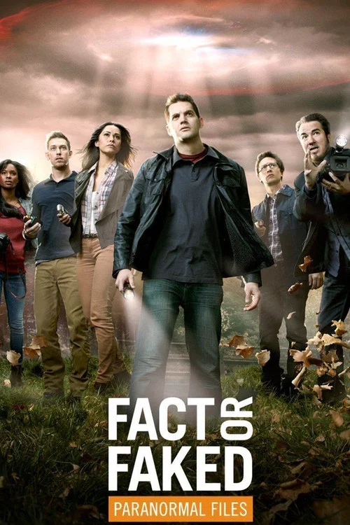 Fact or Faked: Paranormal Files постер
