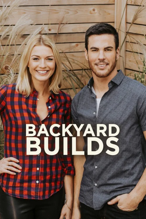 Backyard Builds постер
