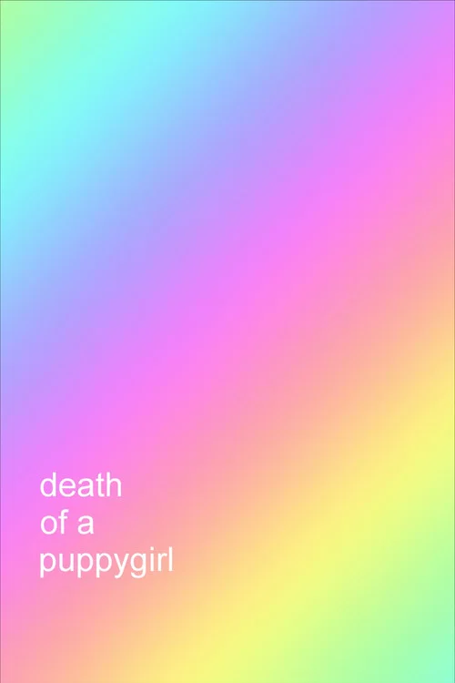 Death of a Puppygirl постер