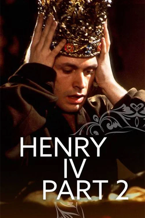 Henry IV Part 2 постер