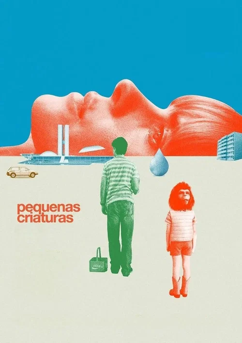Pequenas Criaturas постер