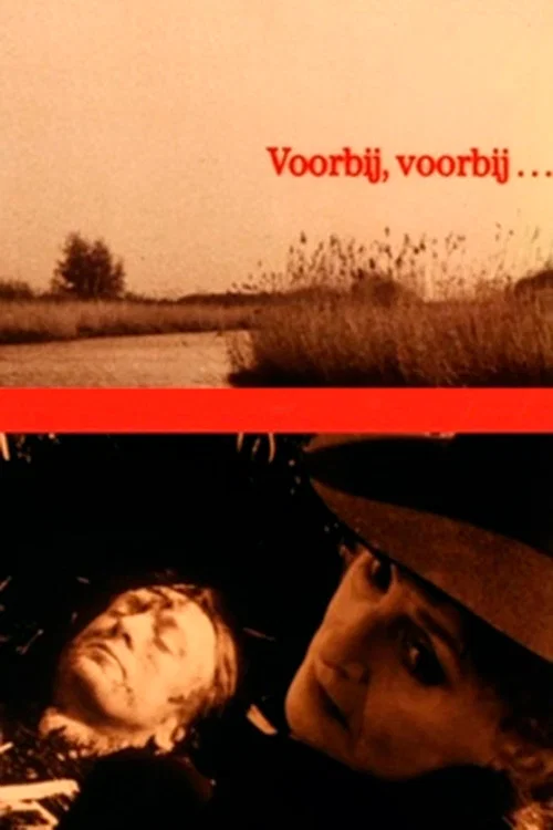 Voorbij, voorbij… постер