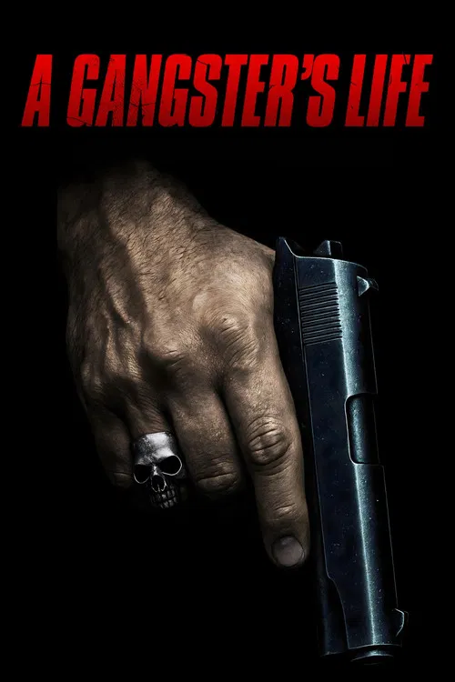 A Gangster's Life постер