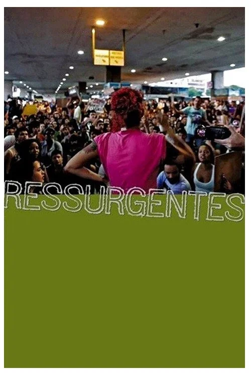 Ressurgentes — Um Filme de Ação Direta постер