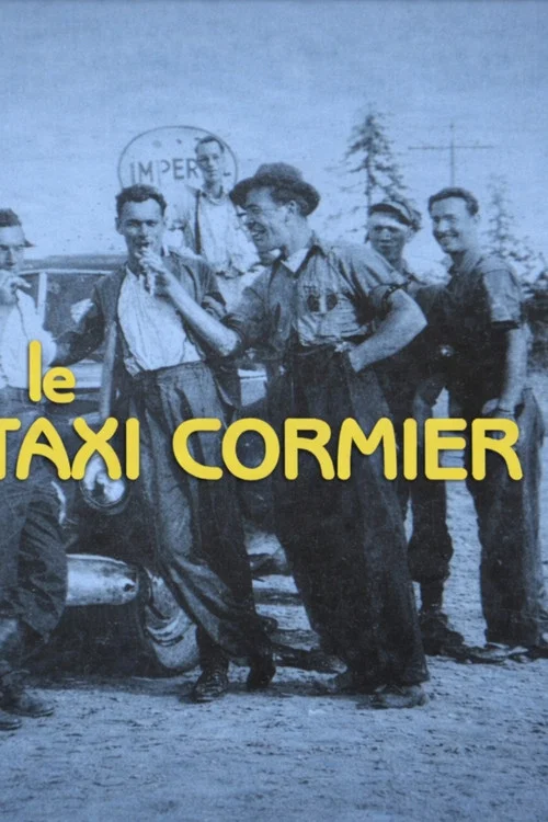 Le Taxi Cormier постер