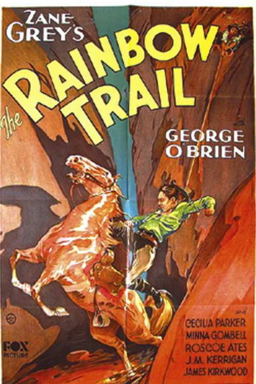 The Rainbow Trail постер