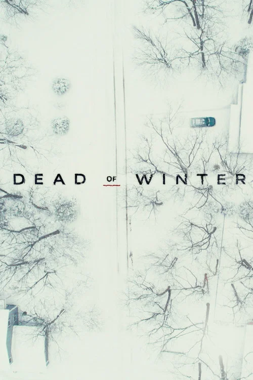 Dead of Winter постер