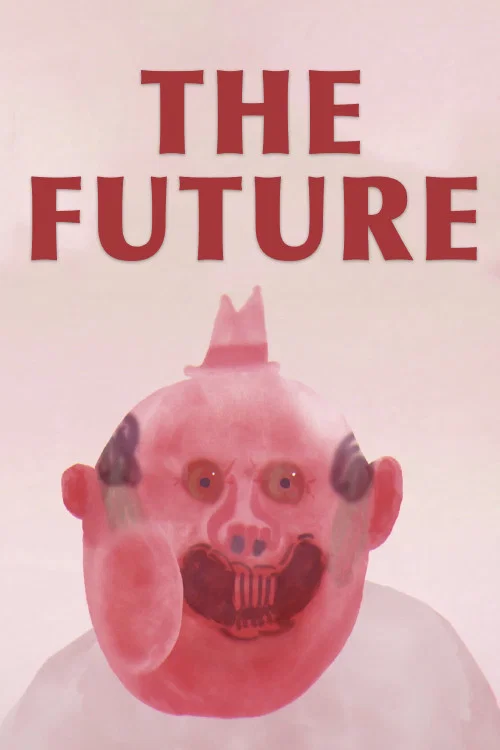 The Future постер
