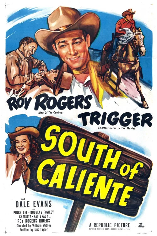 South of Caliente постер