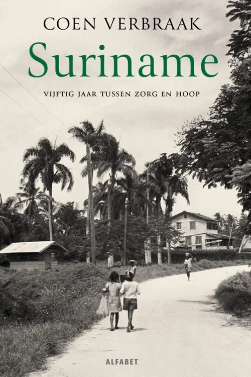 Suriname - 50 jaar zorg en hoop постер