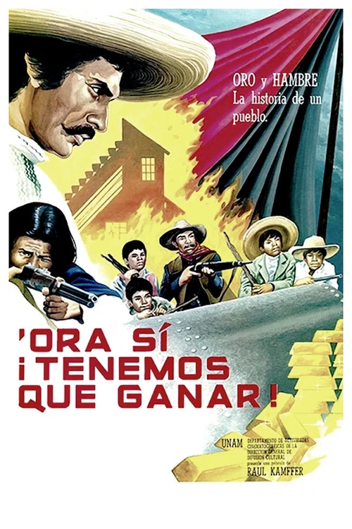 'Ora sí ¡tenemos que ganar! постер
