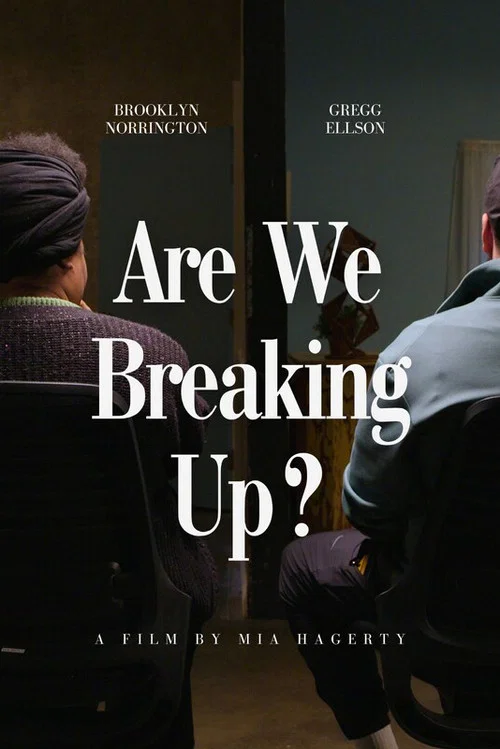 Are We Breaking Up? постер
