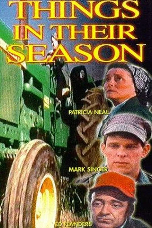 Things in Their Season постер