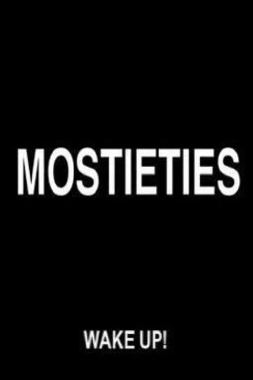 Mostieties! постер