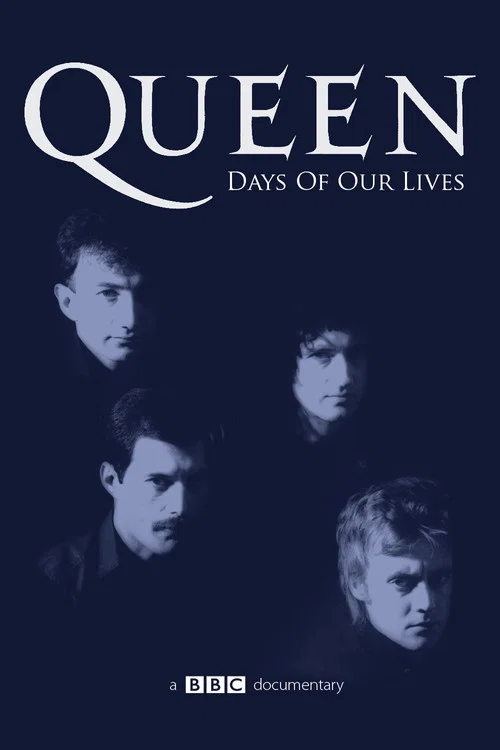 Queen: Days of Our Lives постер