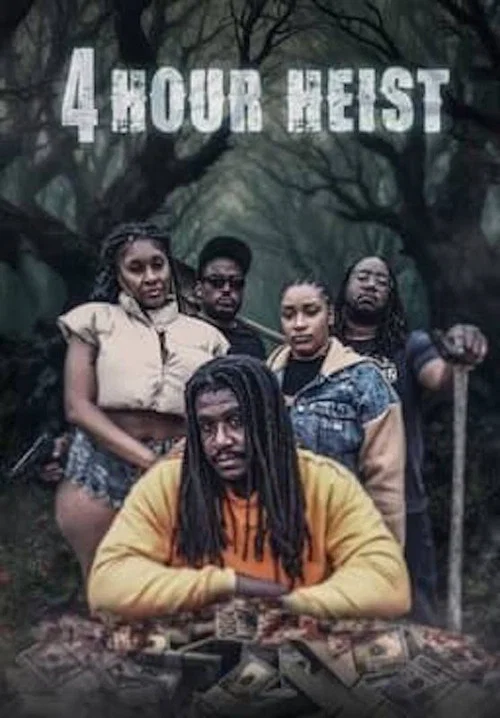 4 Hour Heist постер