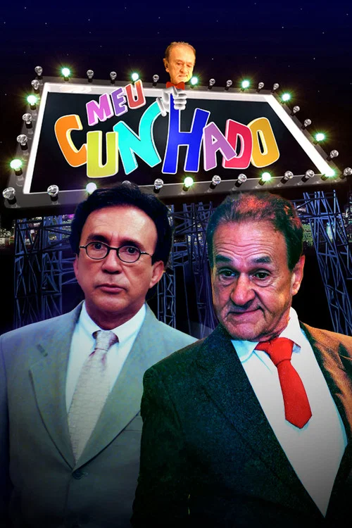 Meu Cunhado постер