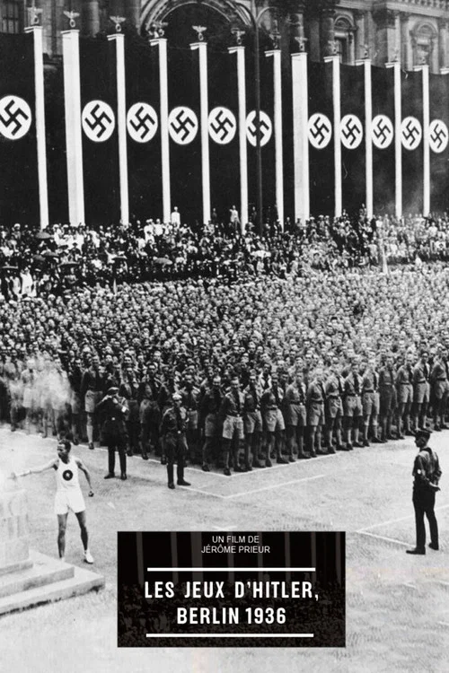 Les Jeux d'Hitler, Berlin 1936 постер