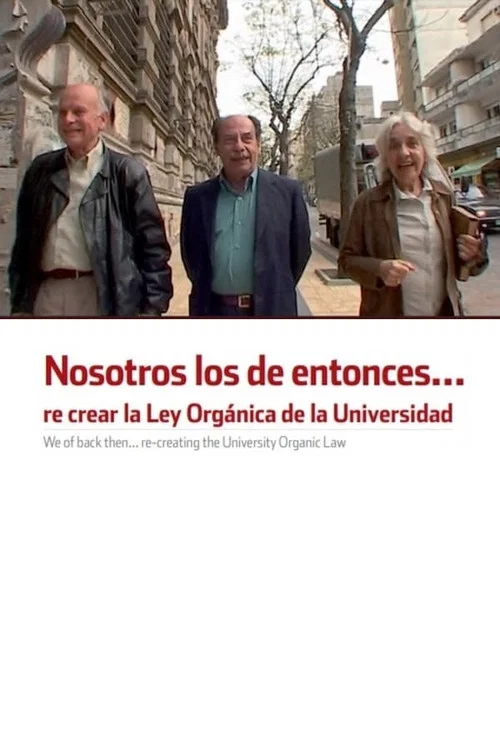 Nosotros los de Entonces постер