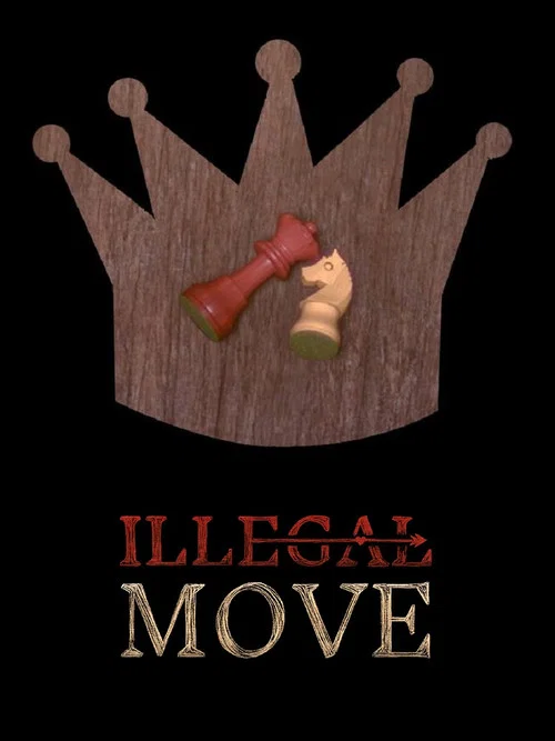 Illegal Move постер