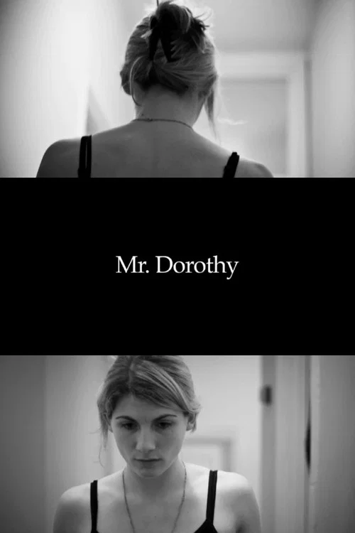 Mr. Dorothy постер