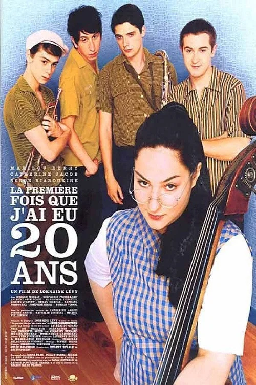 La Première Fois que j'ai eu 20 ans постер