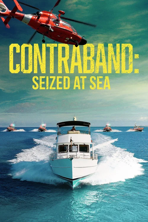 Contraband: Seized at Sea постер