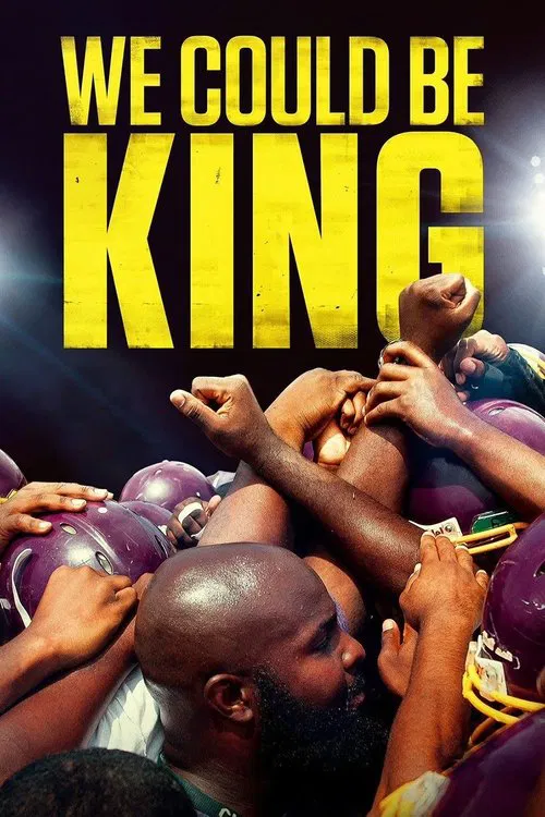 We Could Be King постер