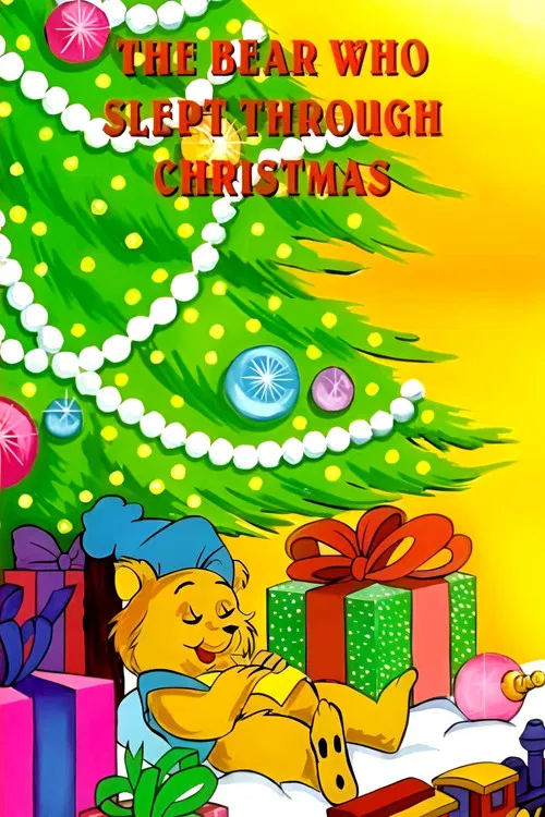The Bear Who Slept Through Christmas постер