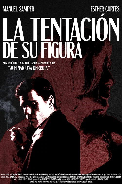 La Tentación de su Figura постер