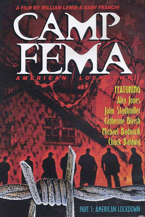 American Lockdown: Camp FEMA Part 1 постер