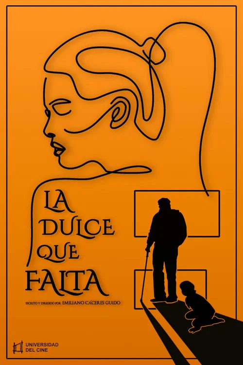 La Dulce que Falta постер