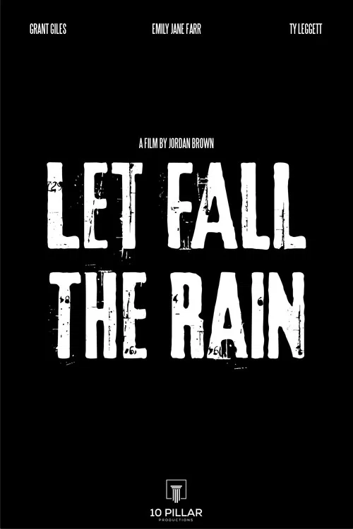 Let Fall the Rain постер