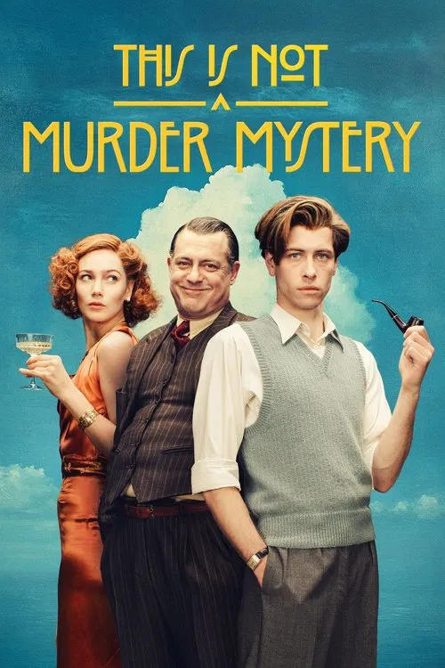 This Is Not a Murder Mystery постер
