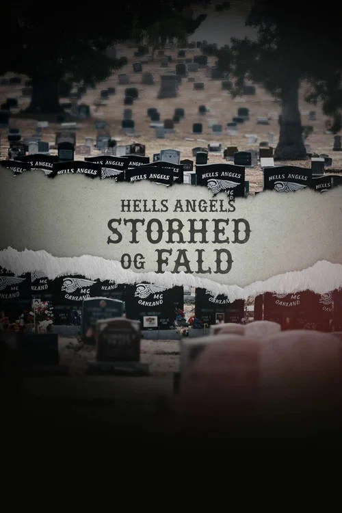Hells Angels – storhed og fald постер