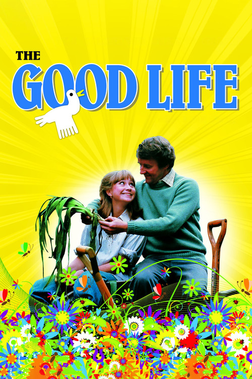 The Good Life постер