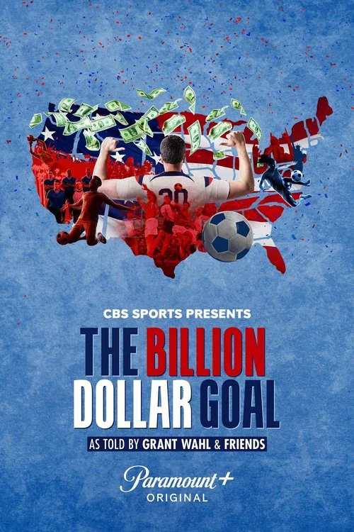 The Billion Dollar Goal постер