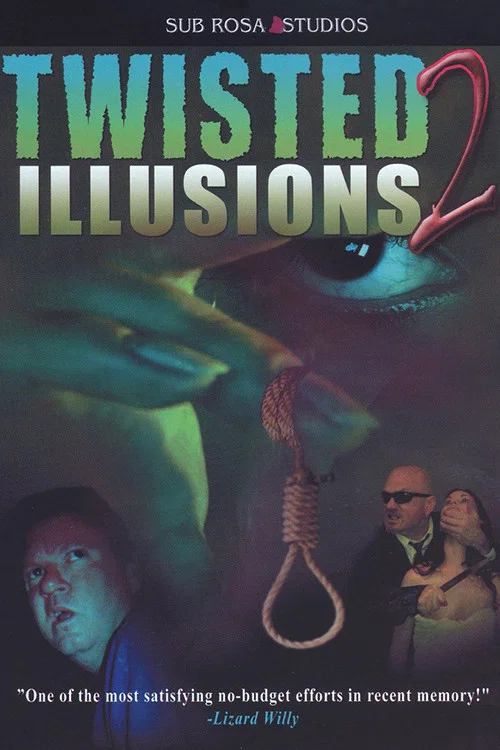 Twisted Illusions 2 постер
