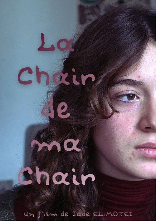La Chair de ma Chair постер