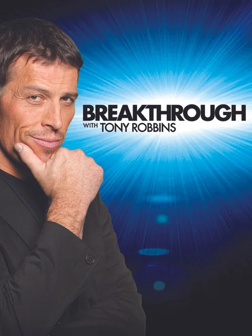 Breakthrough with Tony Robbins постер