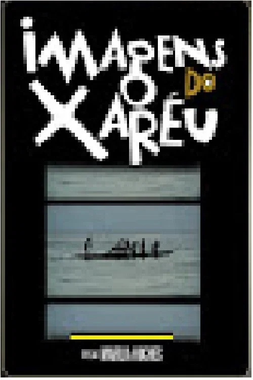 Imagens do Xaréu постер