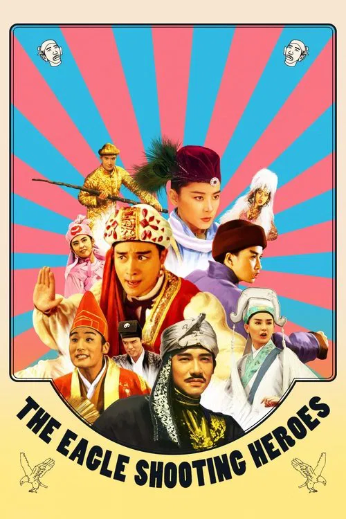 The Eagle Shooting Heroes постер