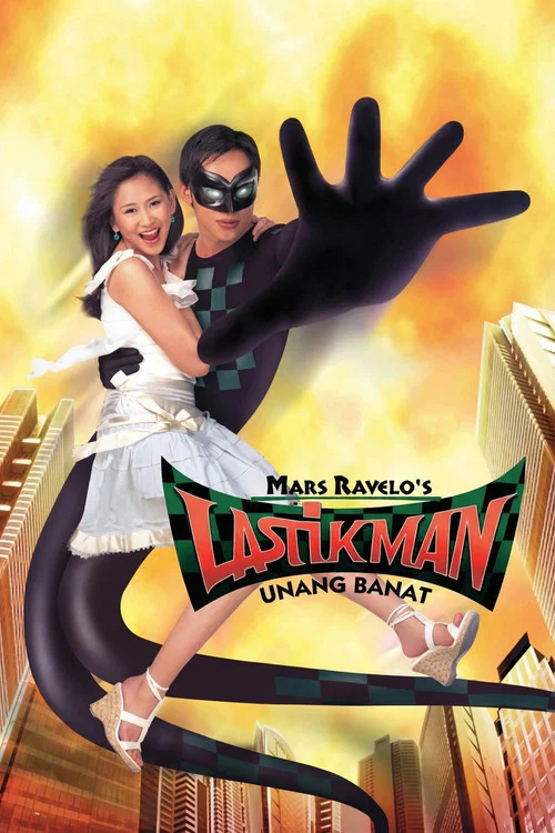 Lastikman: Unang Banat постер