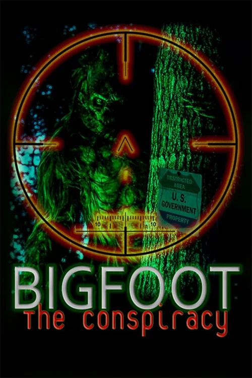 Bigfoot: The Conspiracy постер