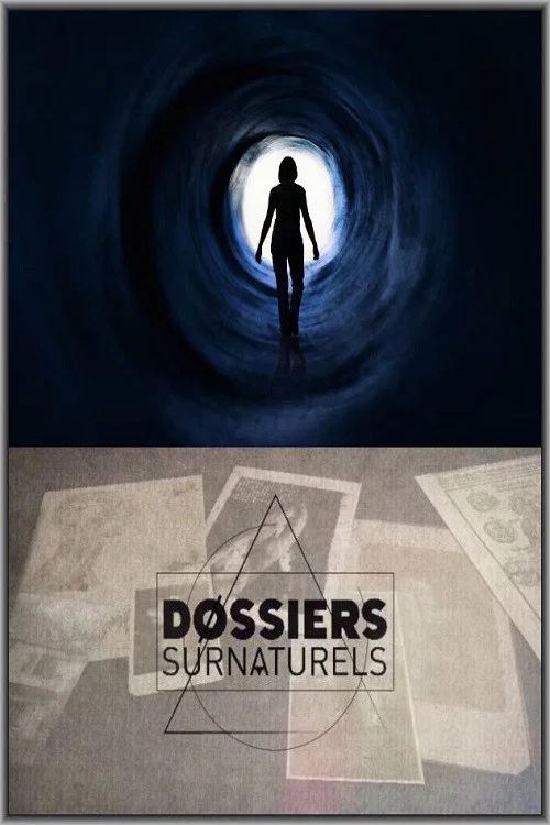 Dossiers Surnaturels постер