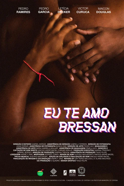 Eu te amo, Bressan постер