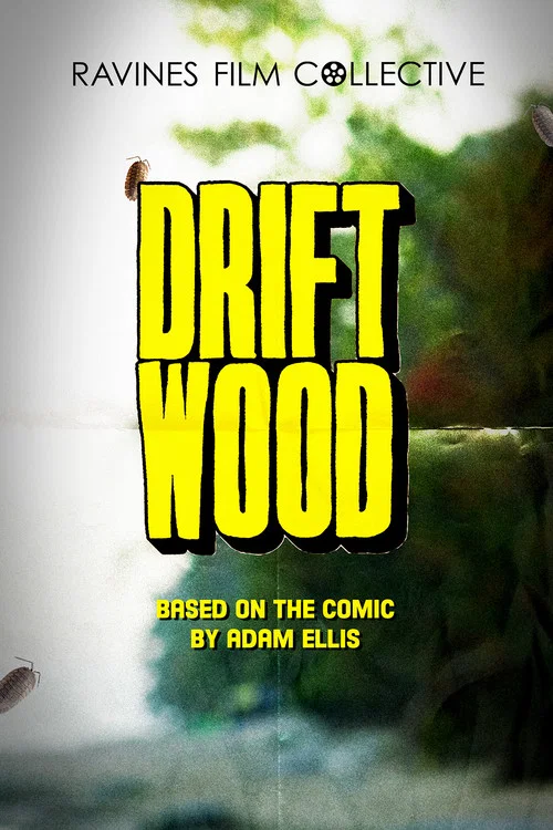 Driftwood постер