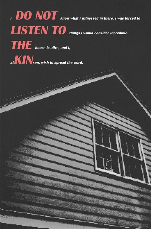 DO NOT LISTEN TO THE KIN постер